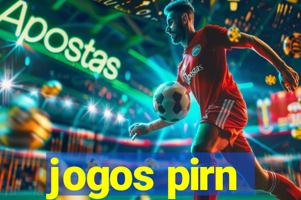 jogos pirn